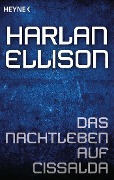 Das Nachtleben auf Cissalda - Harlan Ellison