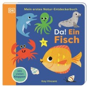 Cover-Bild zum Titel 'Mein erstes Natur-Entdeckerbuch. Da! Ein Fisch' von ''