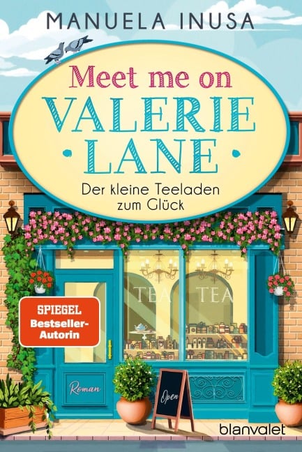 Meet me on Valerie Lane - Der kleine Teeladen zum Glück - Manuela Inusa