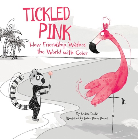 Tickled Pink - Andrée Poulin