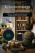 Cover-Bild zum Titel 'Krisenvorsorge trotz Platzmangel' von 'Martin Keller'