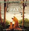 Mein Freund Pax 02. Die Heimkehr - Sara Pennypacker