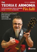 Cover-Bild zum Titel 'Teoria e armonia per tutti. Lettura musicale, ritmo e armonia con la chitarra in braccio' von 'Paolo Anessi'