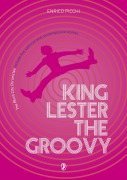 Cover-Bild zum Titel 'King Lester The Groovy (The Blunt City Chronicles, #1)' von 'Enrico Picchi'