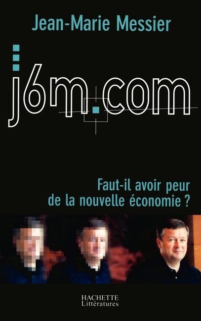 j6m.com - Jean-Marie Messier
