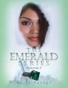 Cover-Bild zum Titel 'The Emerald Series: Volume I I' von 'Kelly Savage'
