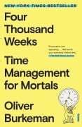 Cover-Bild zum Titel 'Four Thousand Weeks' von 'Oliver Burkeman'