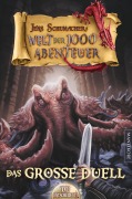 Cover-Bild zum Titel 'Die Welt der 1000 Abenteuer - Das große Duell: Ein Fantasy-Spielbuch' von 'Jens Schumacher'