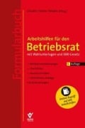 Cover-Bild zum Titel 'Arbeitshilfen für den Betriebsrat - mit Wahlunterlagen und EBR-Gesetz (Formularbuch)' von ''