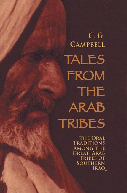 Tales from the Arab Tribes - Charles G. Campbell