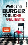 Cover-Bild zum Titel 'Tödliche Geliebte' von 'Wolfgang Burger'
