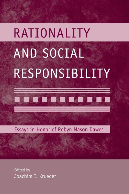 Rationality and Social Responsibility - 