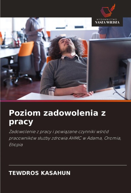 Poziom zadowolenia z pracy - Tewdros Kasahun