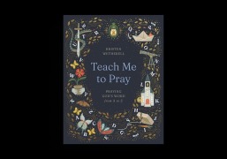 Cover-Bild zum Titel 'Teach Me to Pray' von 'Kristen Wetherell'