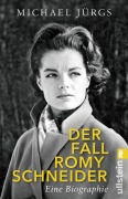 Cover-Bild zum Titel 'Der Fall Romy Schneider' von 'Michael Jürgs'