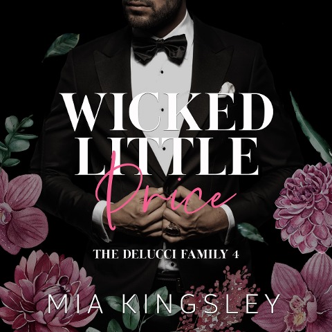 Wicked Little Price - Mia Kingsley