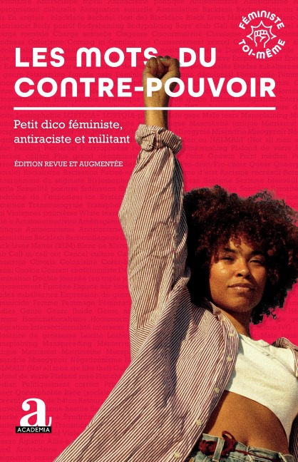 Les mots du contre-pouvoir - Feministe toi-même