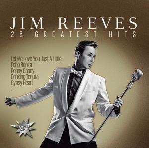 25 Greatest Hits - Jim Reeves