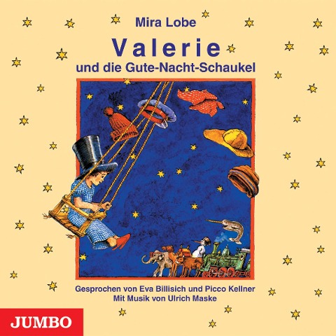 Valerie und die Gute-Nacht-Schaukel. CD - Mira Lobe