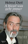 Cover-Bild zum Titel 'A bissel was geht immer' von 'Helmut Dietl'