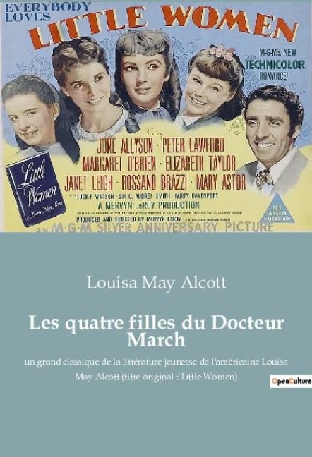 Les quatre filles du Docteur March - Louisa May Alcott