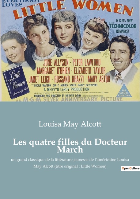 Les quatre filles du Docteur March - Louisa May Alcott