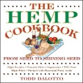 Cover-Bild zum Titel 'The Hemp Cookbook' von 'Todd Dalotto'