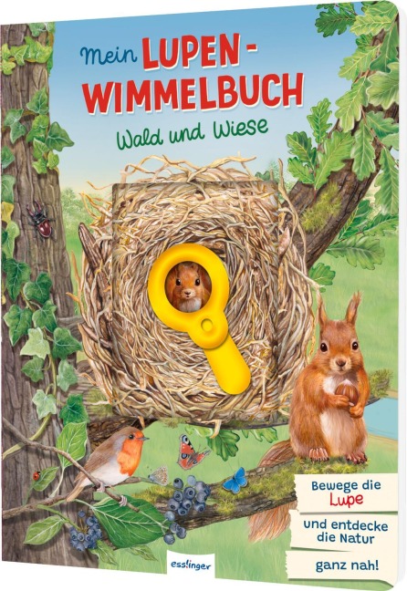 Mein Lupen-Wimmelbuch: Wald und Wiese - 