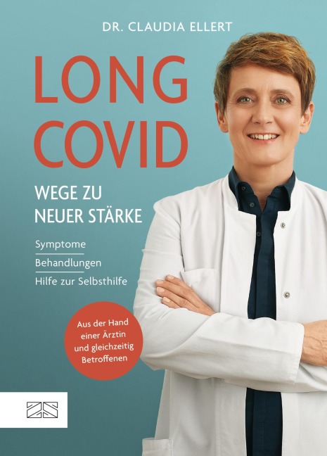 Long Covid - Wege zu neuer Stärke - Claudia Ellert
