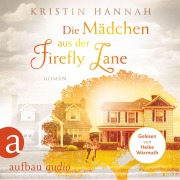 Cover-Bild zum Titel 'Die Mädchen aus der Firefly Lane' von 'Kristin Hannah'