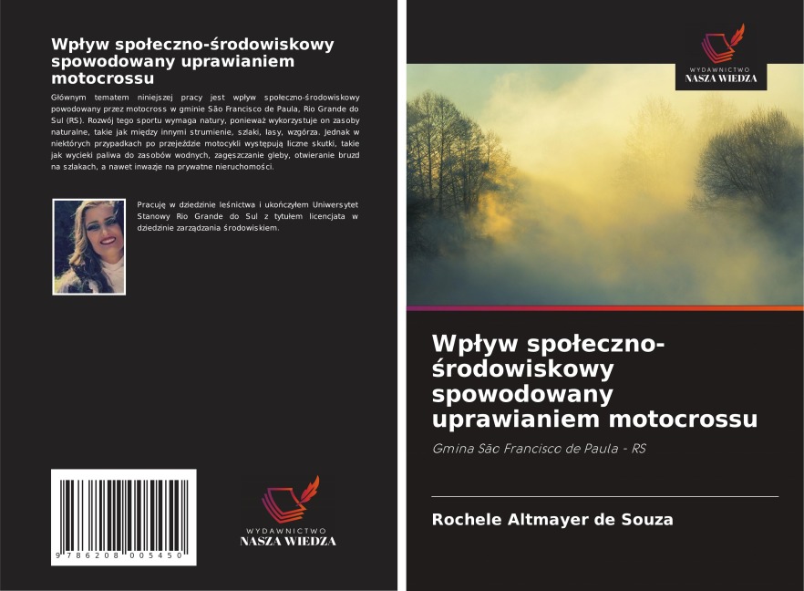 Wp¿yw spo¿eczno-¿rodowiskowy spowodowany uprawianiem motocrossu - Rochele Altmayer de Souza