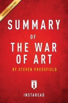 Summary of The War of Art - Instaread Summaries