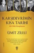 Cover-Bild zum Titel 'Karsidevrimin Kisa Tarihi - 100 Yillik Hesaplasma' von 'Ümit Zileli'