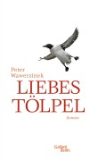 Cover-Bild zum Titel 'Liebestölpel' von 'Peter Wawerzinek'
