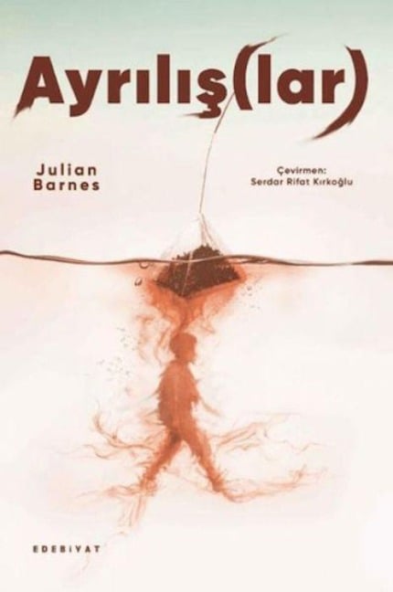 Ayrilislar - Julian Barnes