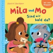 Cover-Bild zum Titel 'Mila und Mo - Sind wir bald da?' von 'Rosalind Beardshaw'