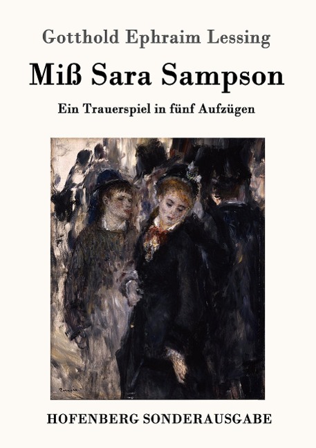 Miß Sara Sampson - Gotthold Ephraim Lessing