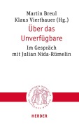 Cover-Bild zum Titel 'Über das Unverfügbare' von ''