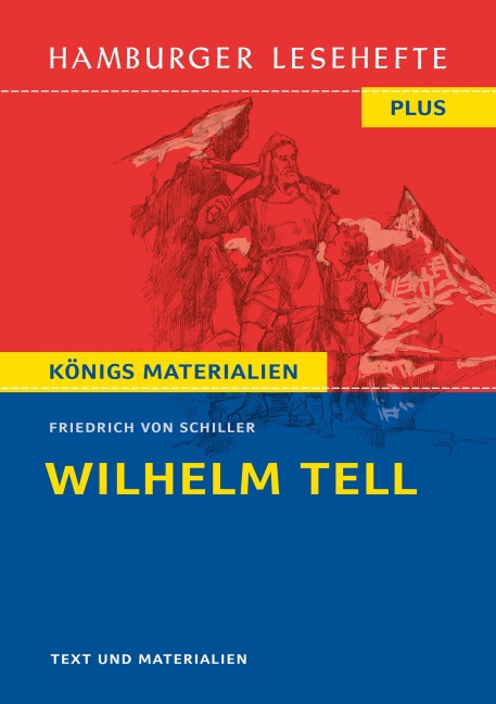 Wilhelm Tell von Friedrich Schiller (Textausgabe) - Friedrich Schiller