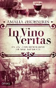 Cover-Bild zum Titel 'In Vino Veritas' von 'Amalia Zeichnerin'