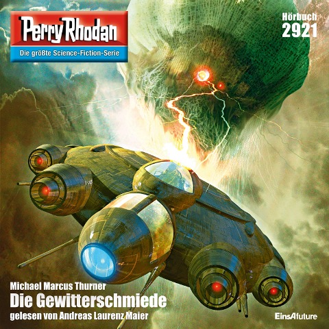 Perry Rhodan 2921: Die Gewitterschmiede - Michael Marcus Thurner