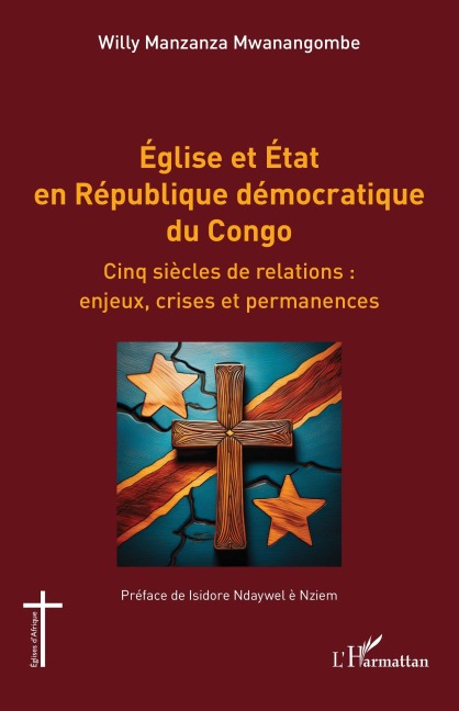 Église et État en République démocratique du Congo - Willy Manzanza Mwanangombe
