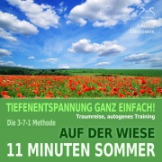 Cover-Bild zum Titel '11 Minuten Sommer - Tiefenentspannung ganz einfach! Auf der Wiese - Traumreise, Autogenes Training - mit der 3-7-1 Methode' von 'Torsten Abrolat, Franziska Diesmann'