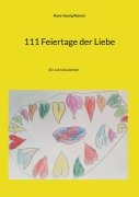 111 Feiertage der Liebe - Hans-Georg Renner