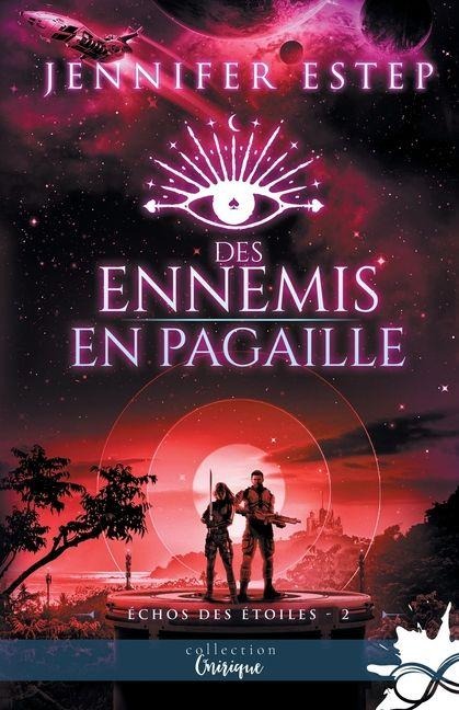 Des ennemis en pagaille - Jennifer Estep