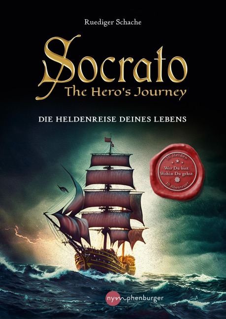 Socrato - The Hero¿s Journey - Ruediger Schache