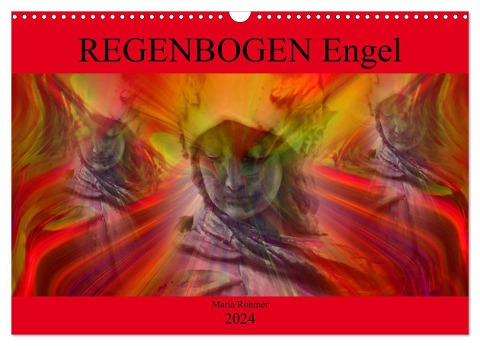 REGENBOGEN Engel (Wandkalender 2024 DIN A3 quer), CALVENDO Monatskalender - Maria Rohmer