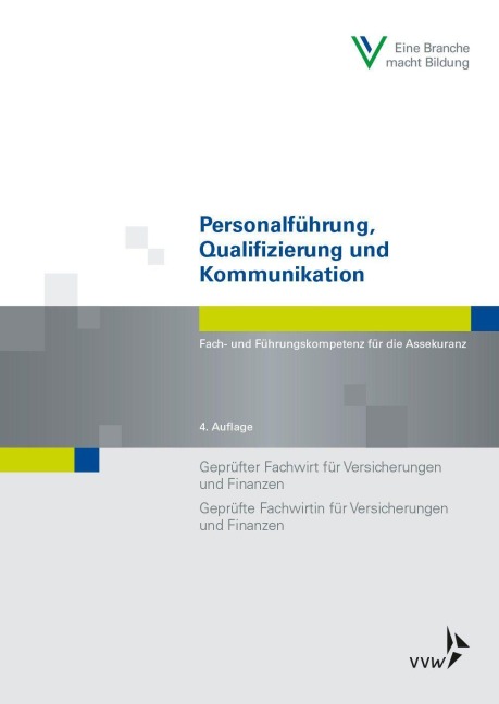 Personalführung, Qualifizierung und Kommunikation - Wolfgang Schwarzer, Rita Stein