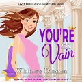 You're So Vain - Whitney Dineen