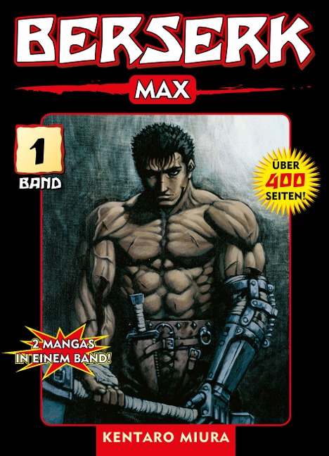 Berserk Max, Band 1 - Kentaro Miura